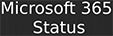 Microsoft 365 Status